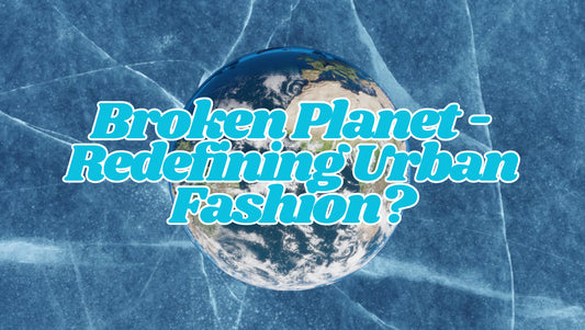 Broken Planet: The Streetwear Brand Redefining Urban Fashion in 2025